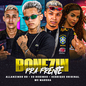 Bonezin pra Frente