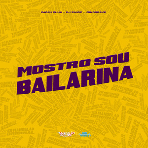 Mostro Sou Bailarina