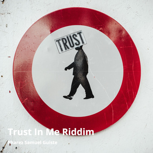 Trust in Me Riddim (Instrumental)