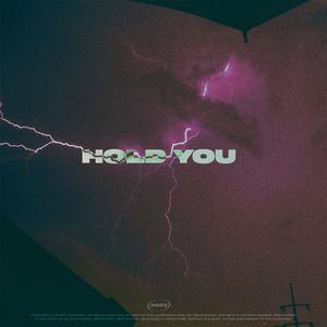 hold you