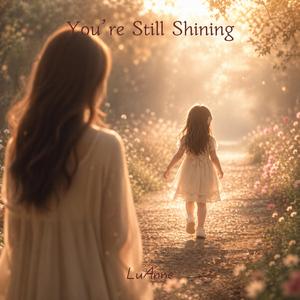 I’ll Walk Behind You