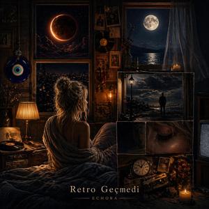 Retro Geçmedi