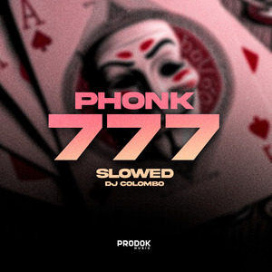Phonk777 Slowed (Remix)