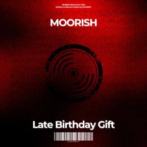 Late Birthday Gift