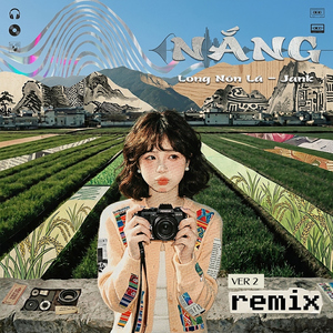 Nắng (Remix Ver 2)