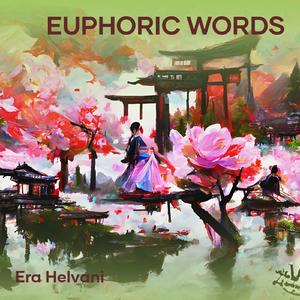 Euphoric Words