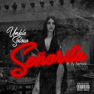 Senorita (feat. Ty Sensai)