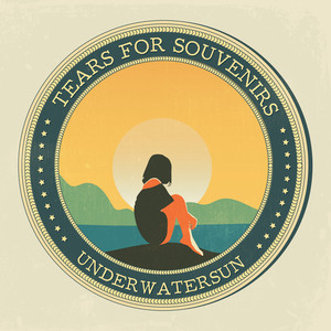 Tears for Souvenirs