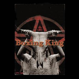 Boxing King (Prod.by邓森)