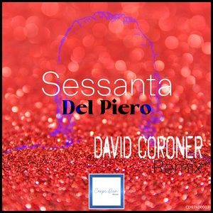 Sessanta (David Coroner Remix)