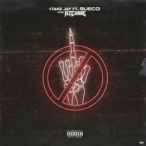 No ****s (feat. Sueco The Child and AzChike)