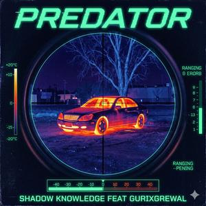 PREDATOR (feat. Gurixgrewal)