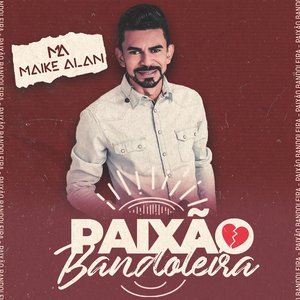 Paixão Bandoleira