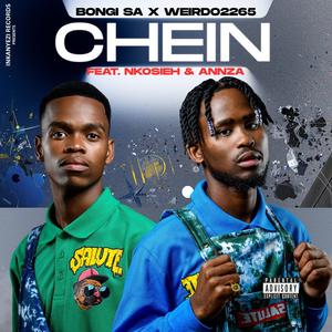 Chein x Bongi SA (feat. Nkosieh & Annza)