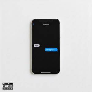 send me pics (feat. Cremada, Glocky33, 808Beyond & ICYMXB)