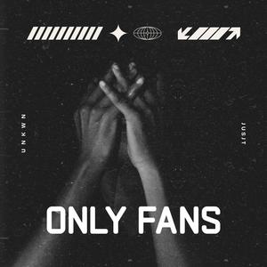 Only Fans (Original Mix )