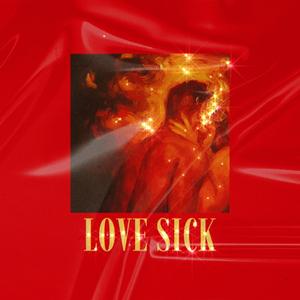 LOVE SICK