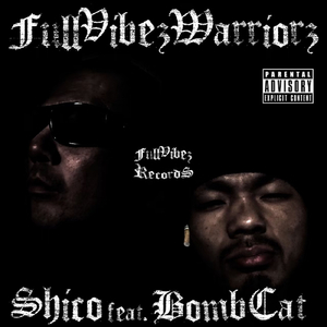 Full Vibez Warriors (feat. Bomb Cat)