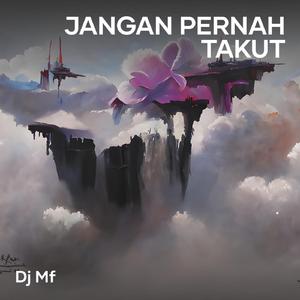 Jangan Pernah Takut (Acoustic)