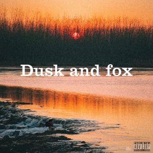 【FREE BEAT】黄昏与狐狸