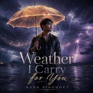 Weather I Carry for You