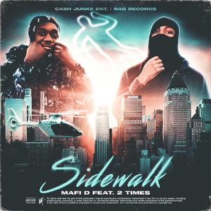 Sidewalk (feat. 2 Times)