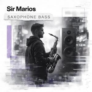 Saxophone Bass (Tech House)