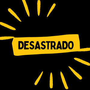Desastrado