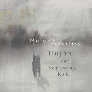 Hujan dan Sepasang Kaki