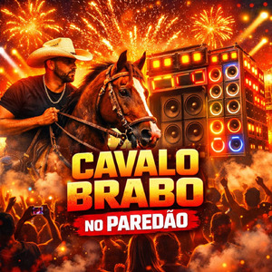 Cavalo Brabo No Paredão
