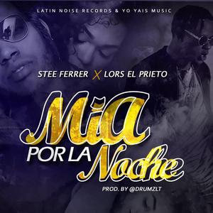 Mia por la Noche