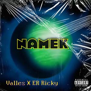 Namek (feat. ER Ricky)
