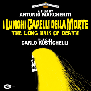 I lunghi capelli della morte (From "I lunghi capelli della morte" Original Motion Picture Soundtrack)