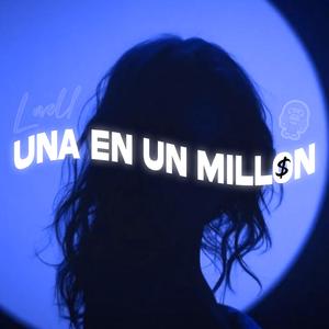 UNA EN UN MILLON