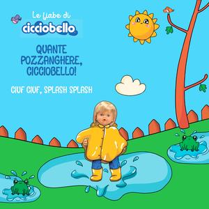 Ciuf Ciuf, Splash Splash