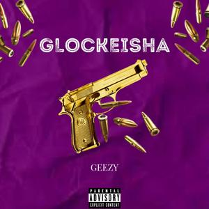 GLOCKEISHA