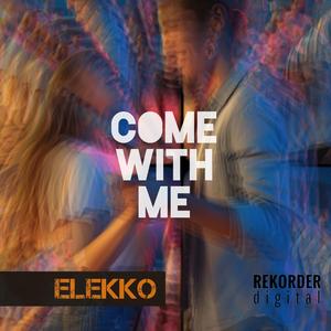 Come with me