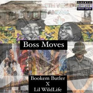 Boss Moves (feat. Lil Wildlife)