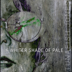 A Whiter Shade of Pale