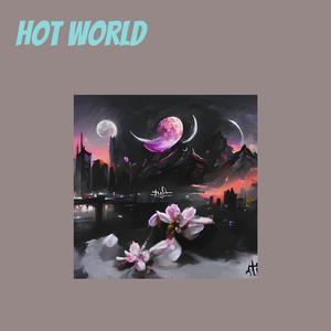 Hot World