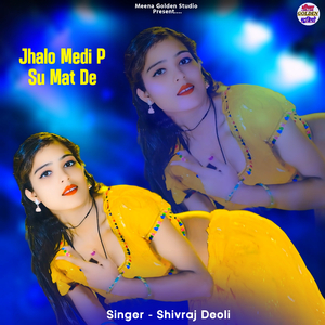 Jhalo Medi P Su Mat De