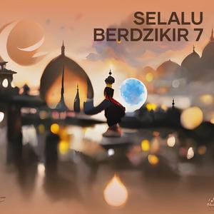 Selalu Berdzikir 7