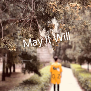 may it will