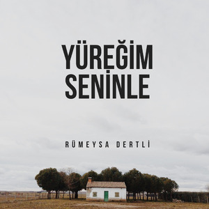 Yüreğim Seninle