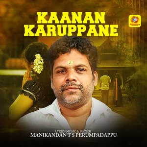 Kaanan Karuppane