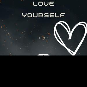 Love yourself