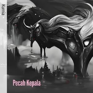 Pecah Kepala