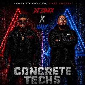Concrete Techs (vs Narc)