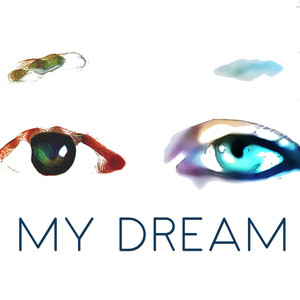 My Dream