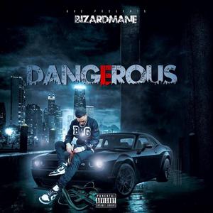 Dangerous